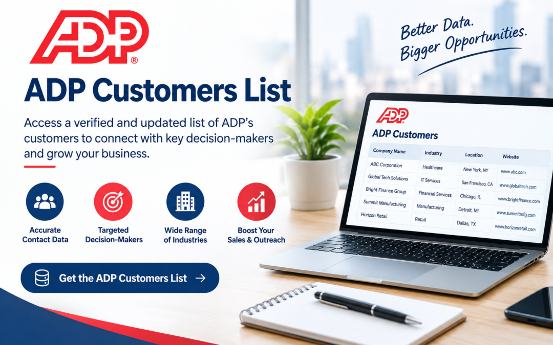 ADP Customers List: A Practical Guide for B2B Marketing and Lead Generation
